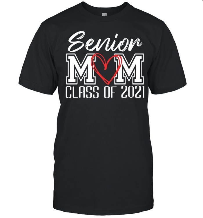 Senior mom class of 2021 shirt