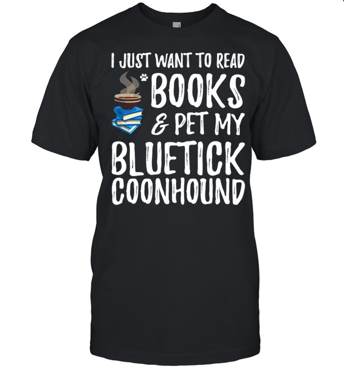 Bluetick Coonhound Avid Book Reader T Shirt Of Dog Mom shirt