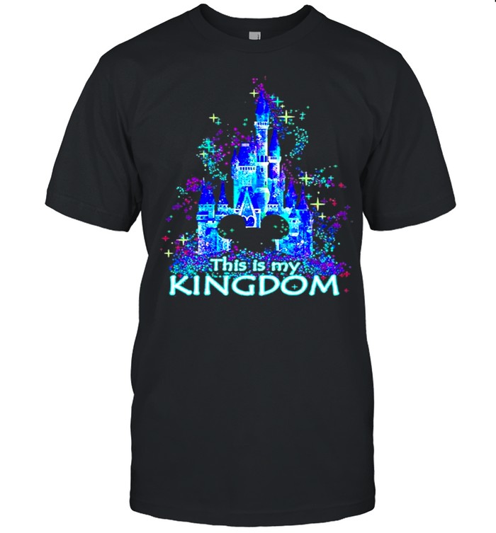 Mickey mouse Disney This is my Kingdom 2021 shirt