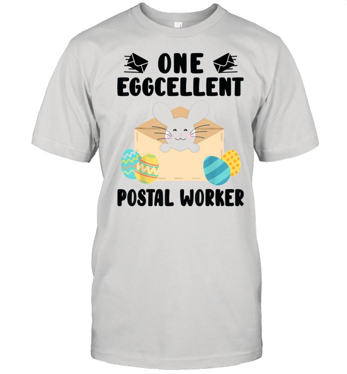 One Eggcellent Postal Worker Easter Day Egg Bunny shirt