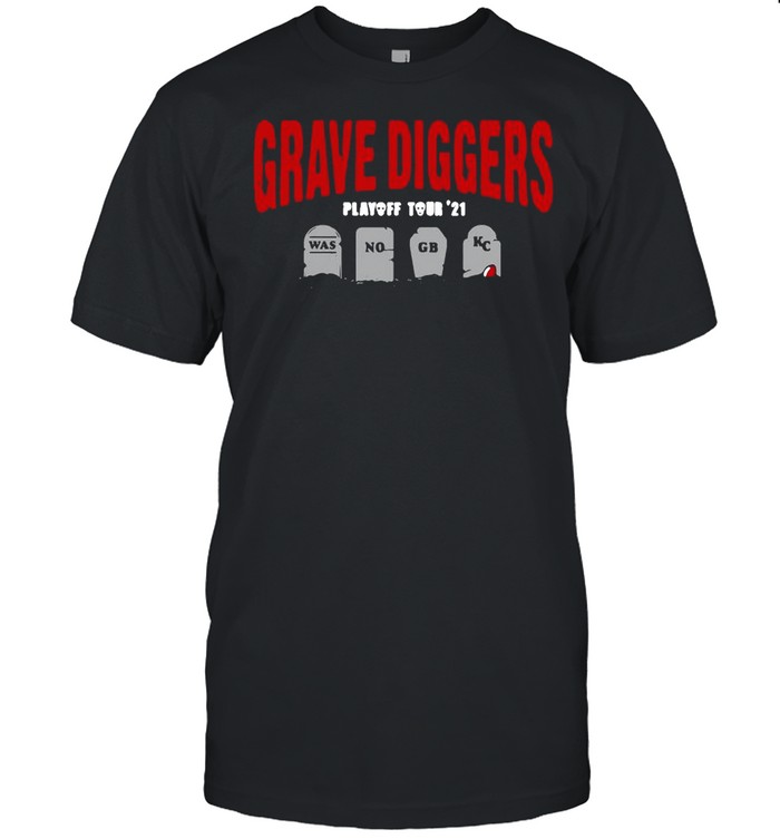 Grave Diggers Playoff Tour 21 Was No GB KC shirt