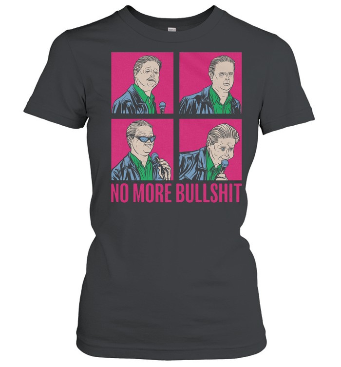 No more bullshit pink shirt Classic Women's T-shirt