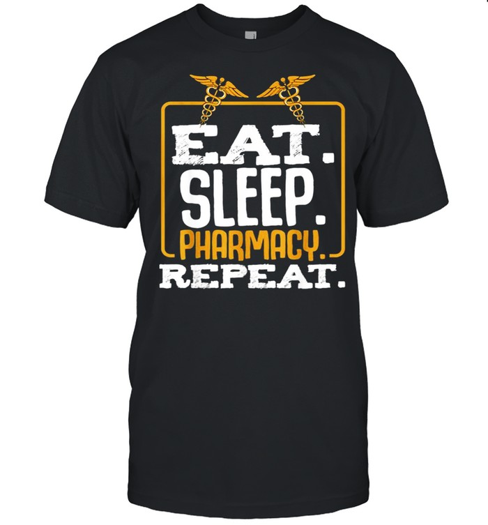 Nurse Logo Eat Sleep Pharmacy Repeat shirt