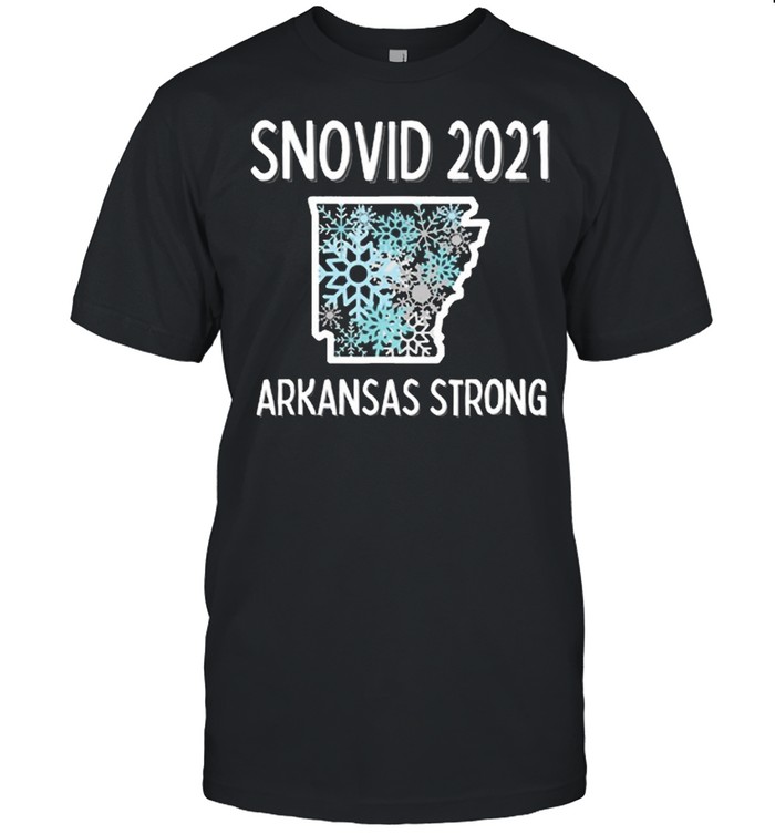 Snovid 2021 Arkansas Strong shirt