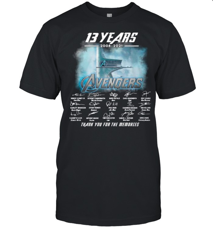 13 Years 2008 2021 Of The Avengers Signatures Thanks For The Memories shirt