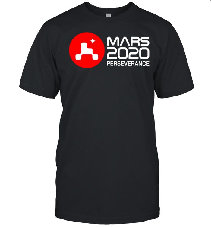 Mars 2020 Perseverance Rover Nasa shirt