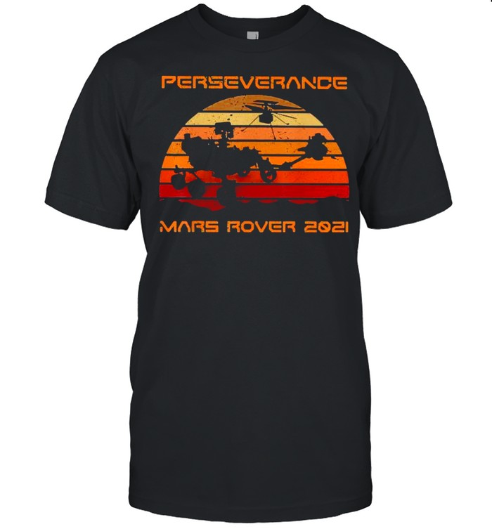 Perseverance Mars Rover 2020 Sunset shirt