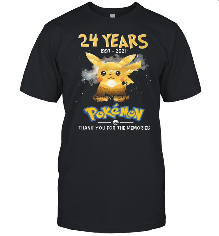 24 Years Of Pokemon 1997-2021 Thank You For The Memories Shirt