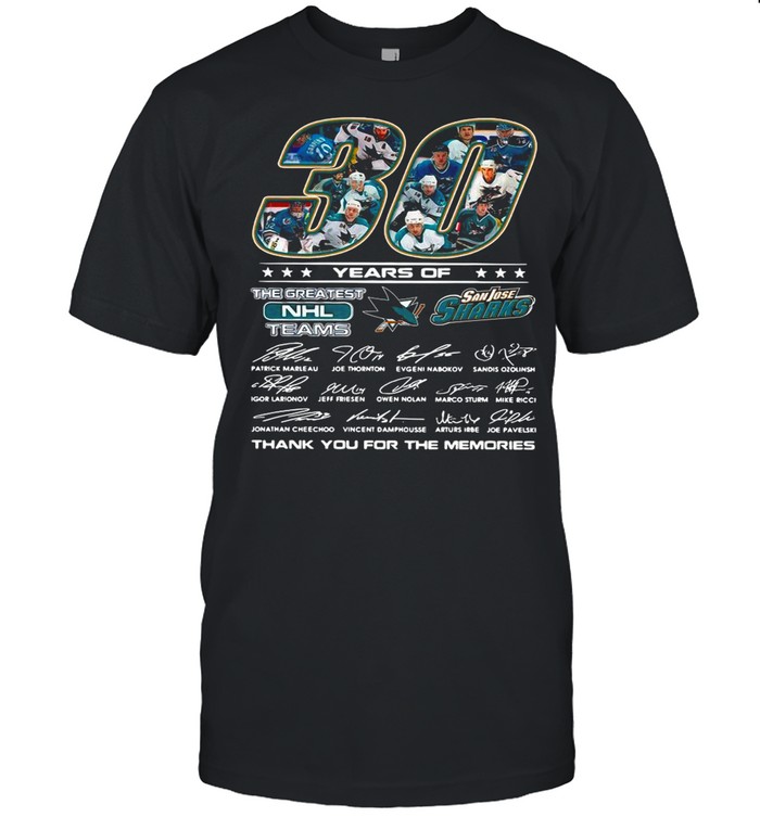 30 years of San Jose Sharks the greatest NHL teams thank you for the memories signatures shirt