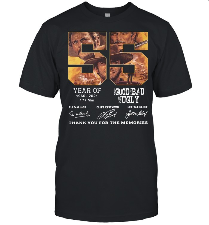 55 year of 1966 2021 good bad ugly thank you for the memories shirt