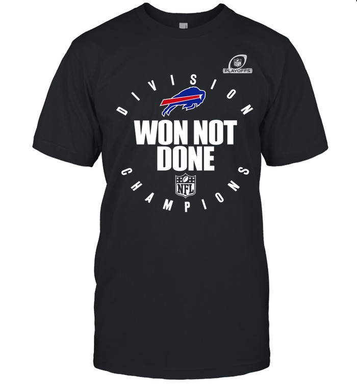 Buffalo bills afc east champions 2021 won not done shirt