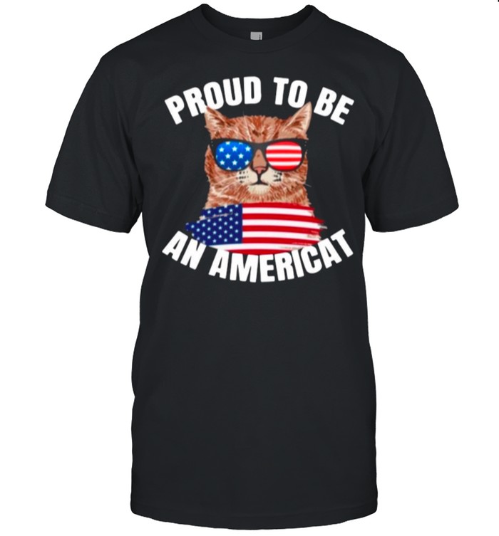 Cat Proud To Be An Americat Flag shirt