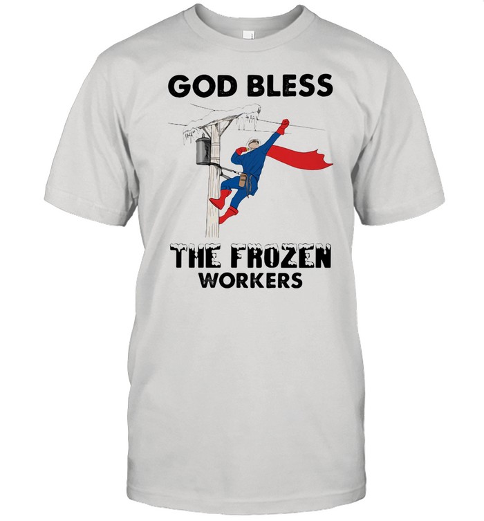 God Bless The Frozen Workers Lineman shirt