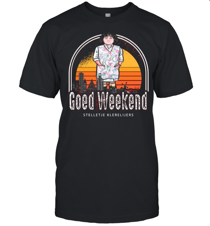 Goed Weekend shirt