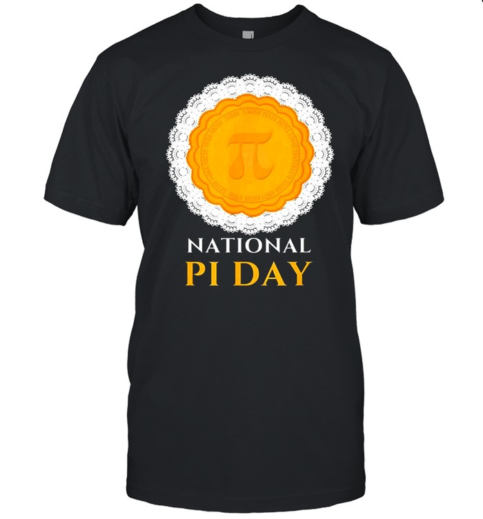 National PI Day 3.14.2021 Pie casual novelty gift pullover shirt