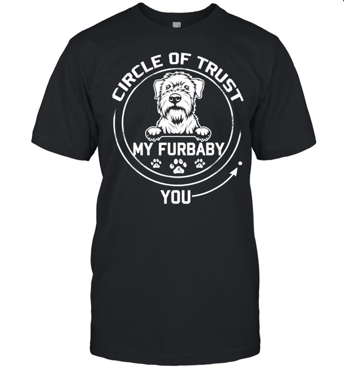 My Furbaby Circle Of Trust Whippet Dog Lovers shirt