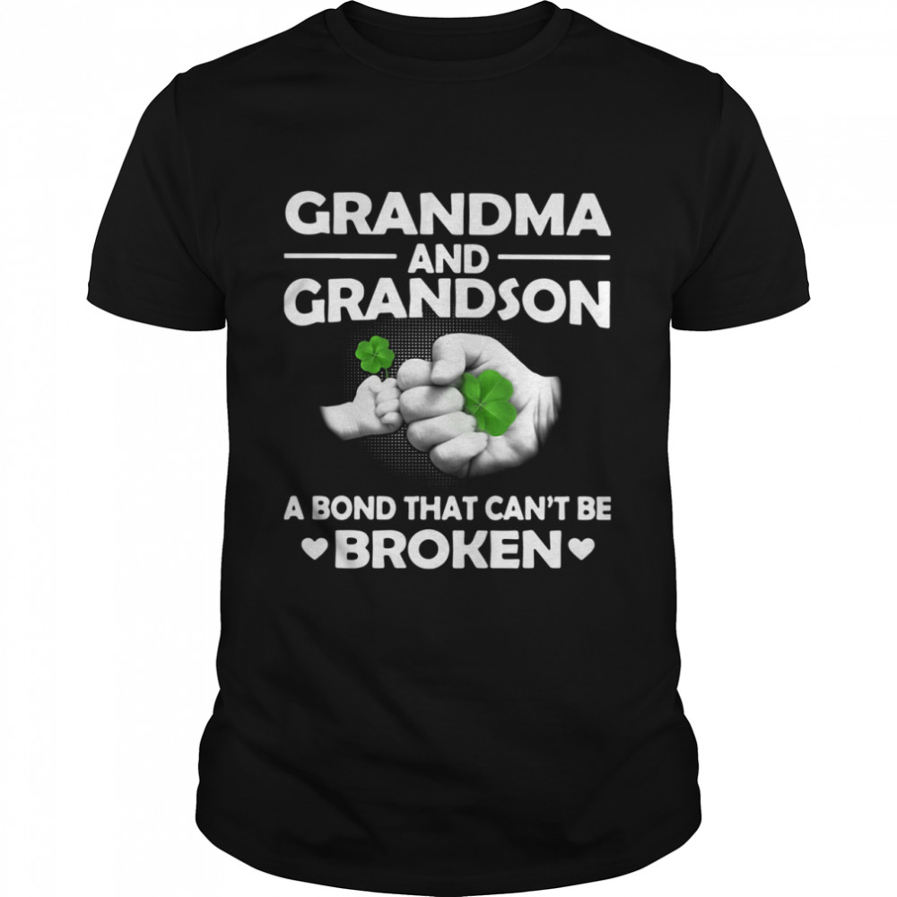 Grandma And Grandson A Bond That Can’t Be Broken shirt