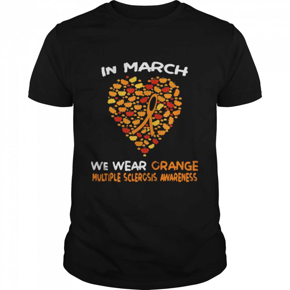 Heart In March We Wear Orange Multiple Sclerosis Awareness shirt Classic Men's T-shirt
