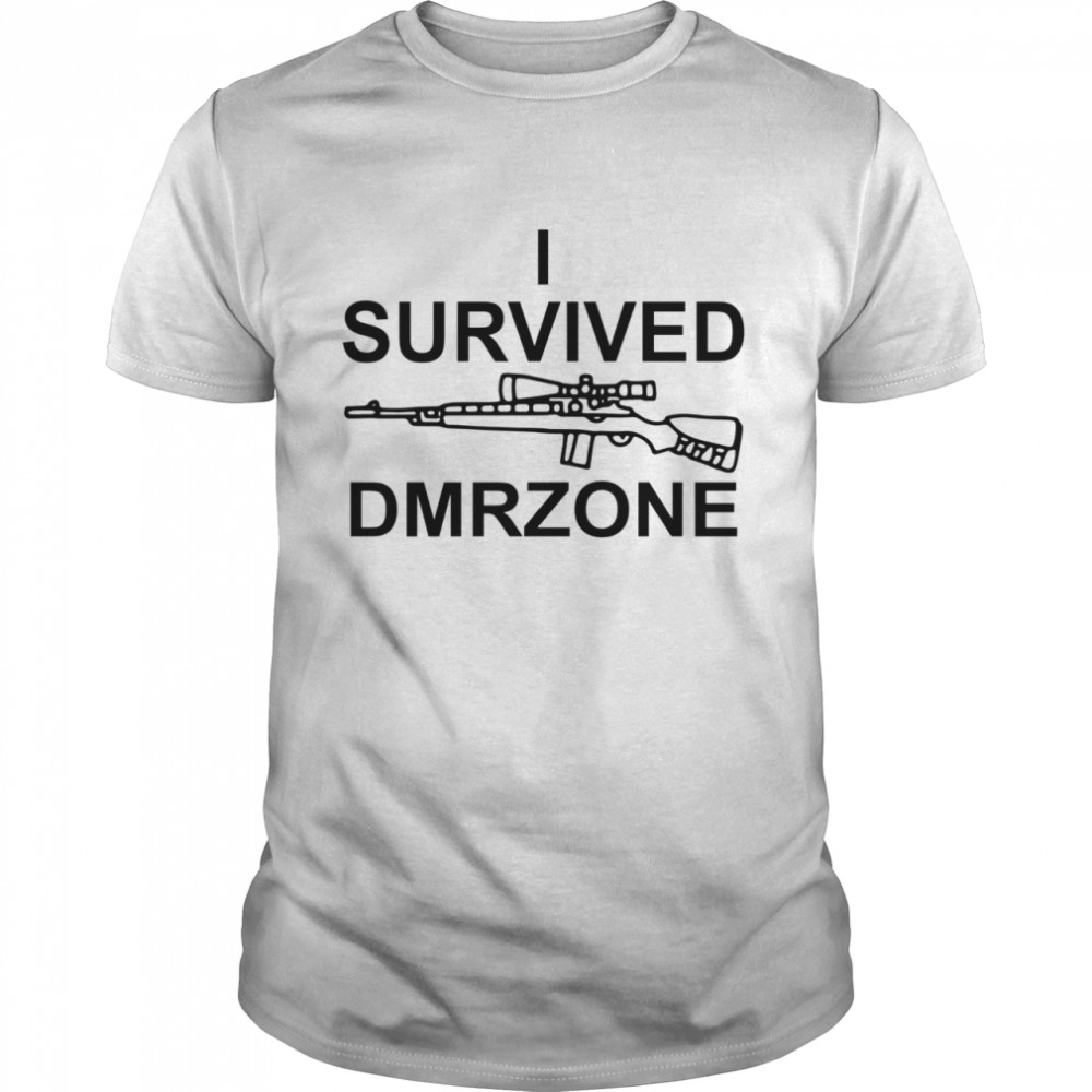 I survived dmrzone shirt