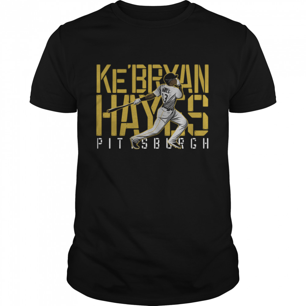 Kebryan Hayes Pittsburgh Baseball 2021 shirt