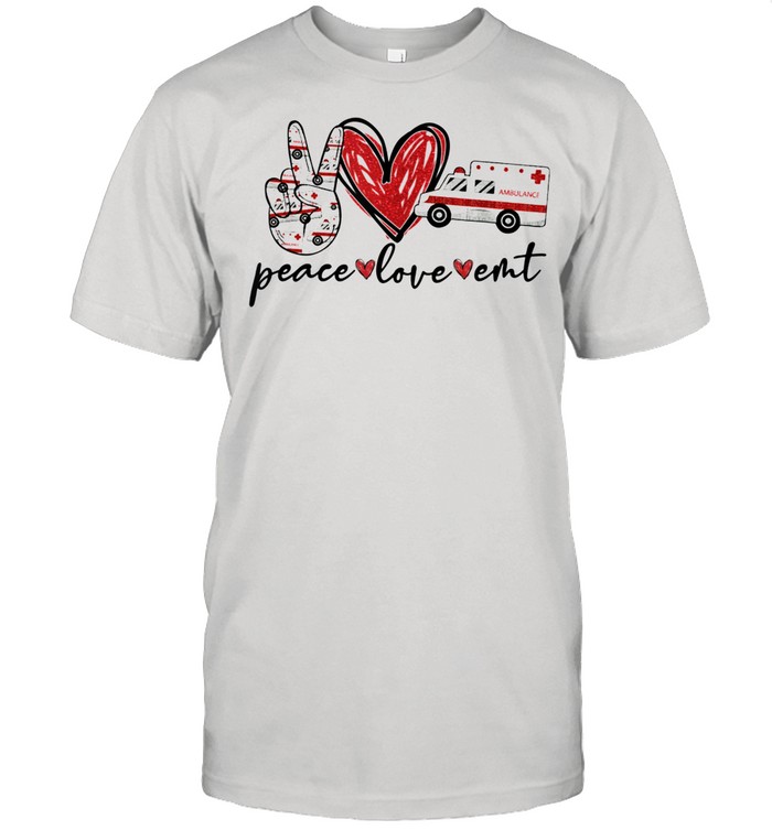 Peace Love EMT Ambulance Paramedic Mothers Day shirt