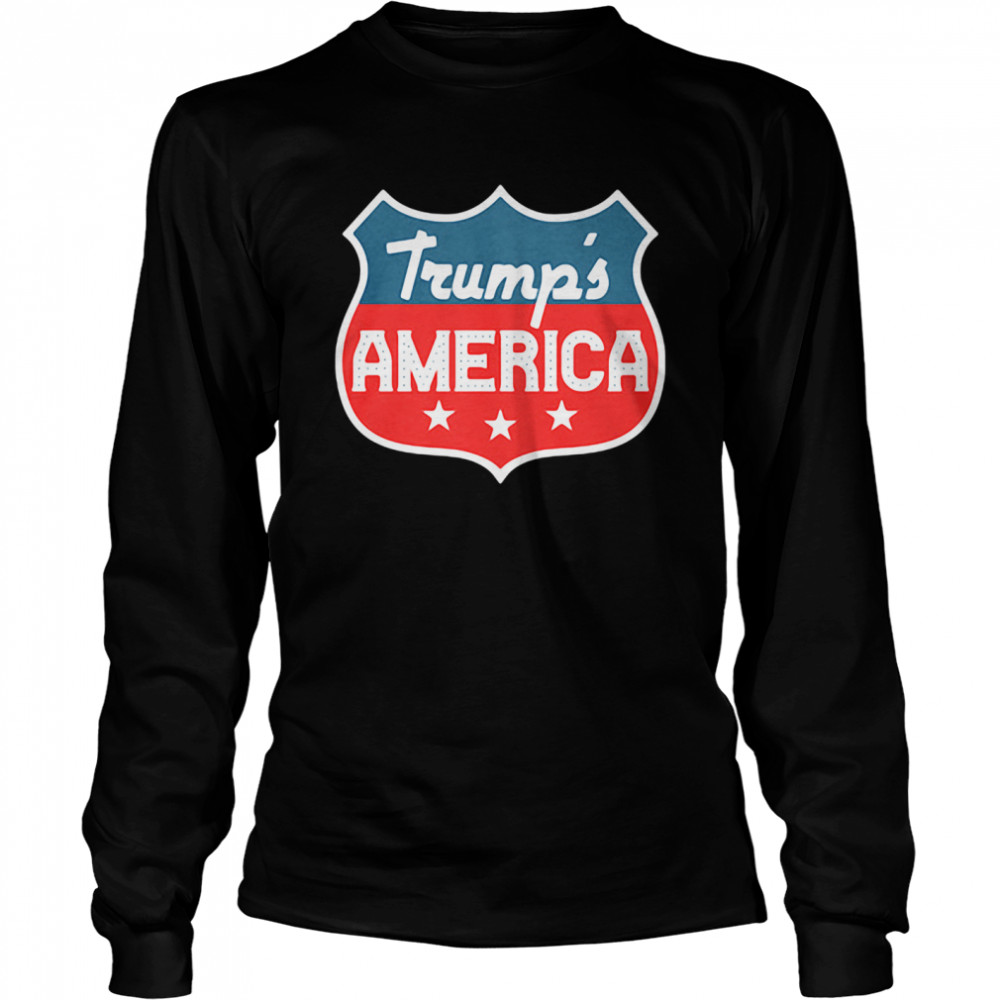 Trump's American Sign shirt Long Sleeved T-shirt