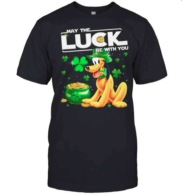 Dog Pluto may the luck be with you St Patricks Day shirt