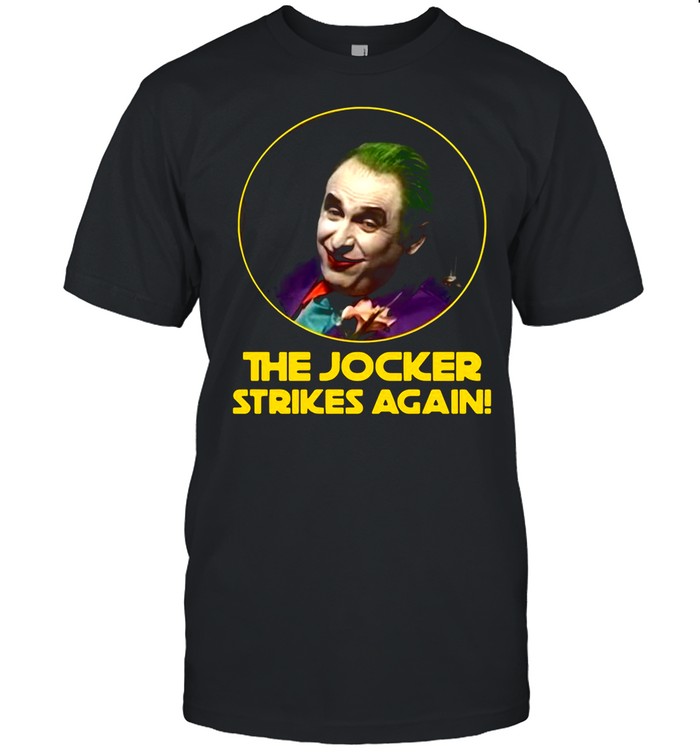 The Joker Strikes Again Star Wars Gregg Turkington shirt