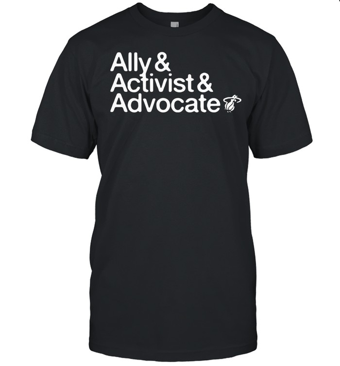 Ally And Activist And 25 Advocate Shirt