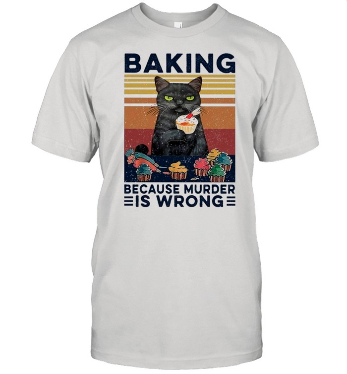 Black Cat Eat Baking Because Murder Is Wrong Vintage shirt Classic Men's T-shirt
