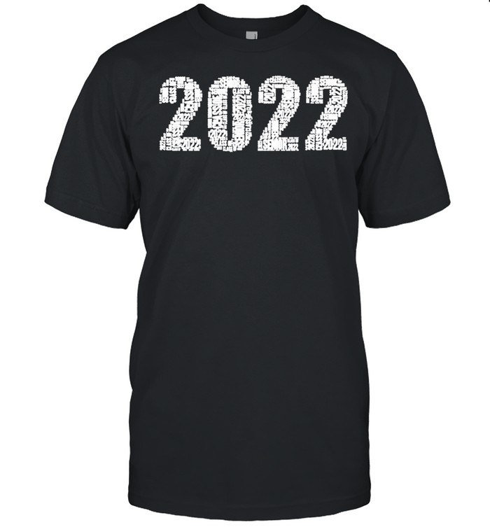 Senior Class Of 2022 Word Art High School College Junior Shirt