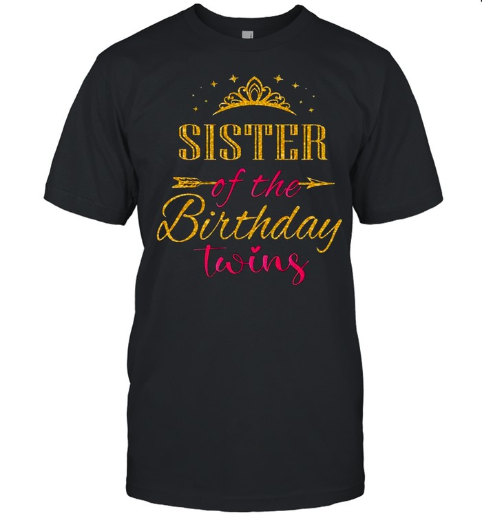Sister Of The Birthday Twins Kids Party Shirt
