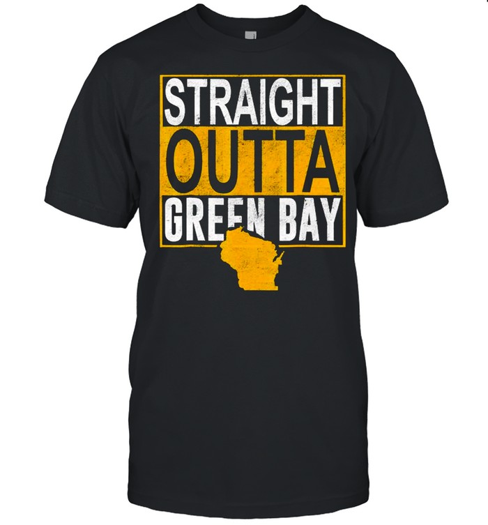 Straight Outta Green Bay Distressed Shirt