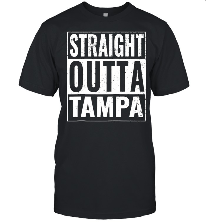 Straight Outta Tampa Straight Out Of Tampa Shirt