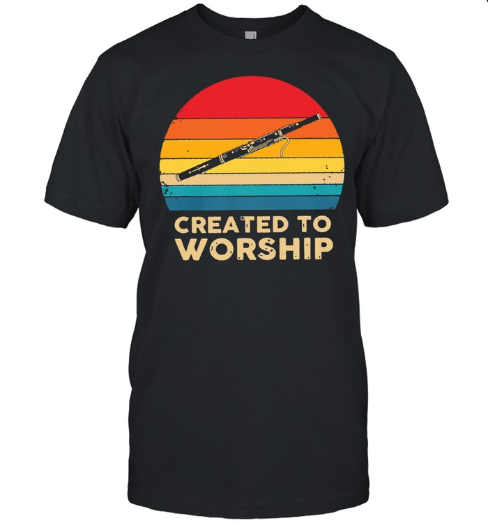 Created to worship vintage shirt