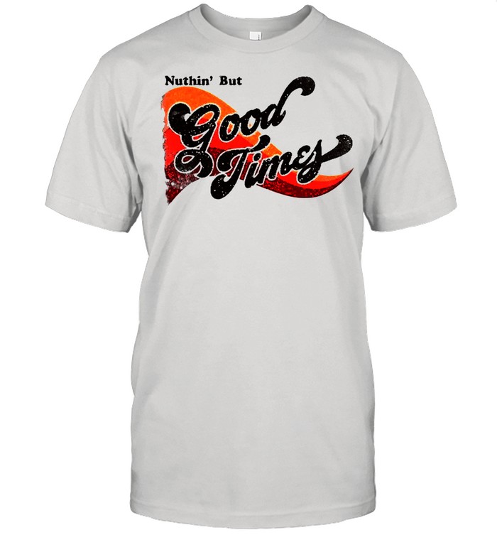 Good Times 70’S Vintage Retro Design Groovy Feeling Shirt