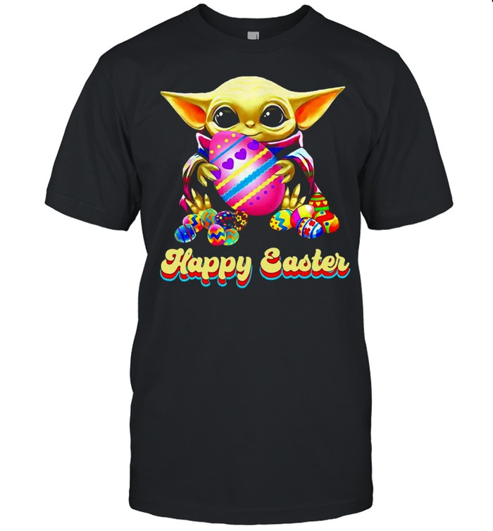 Baby Yoda Hug Easter Egg Happy Easter 2021 shirt