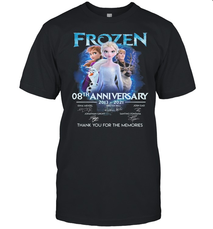 Frozen 08th Anniversary 2013 2021 Signatures Thank You For The Memories Shirt