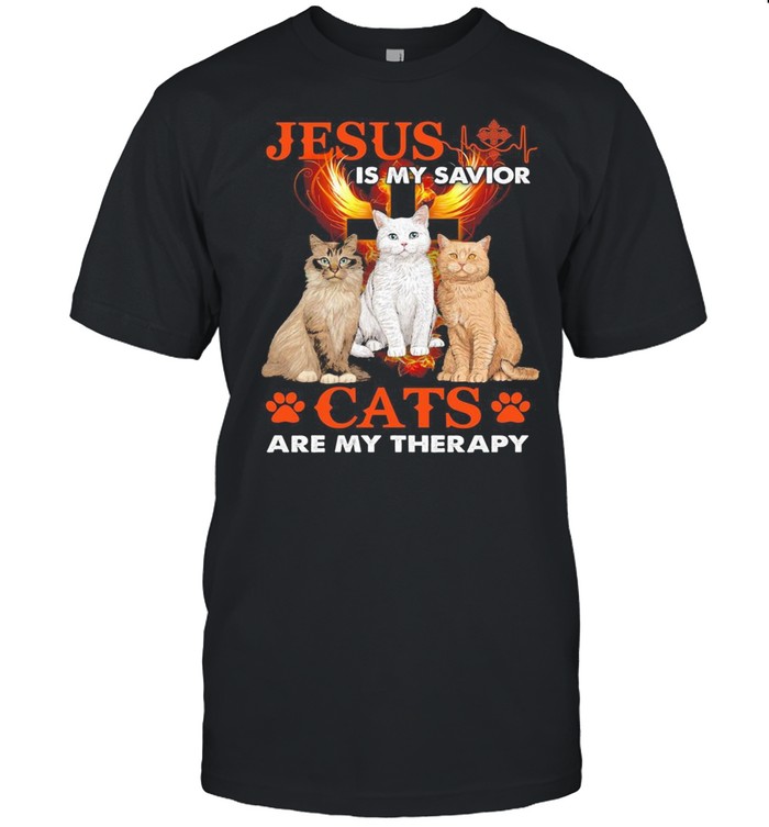 Jesus Is My Savior Cats Are My Therapy Shirt