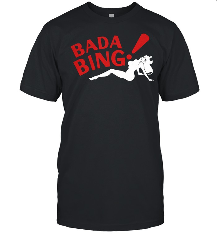 The sopranos bada bing shirt