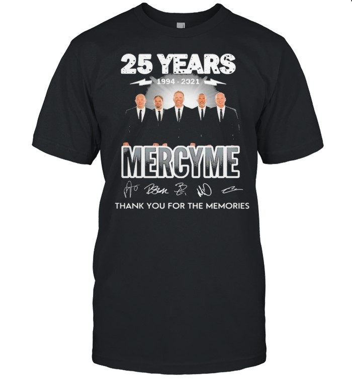 25 Years 1994 2021 Mercyme Signature Shirt