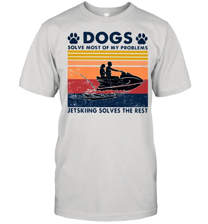 Dogs Solve Most Of My Problems Jerskiing Solves The Rest Vintage  Classic Men's T-shirt