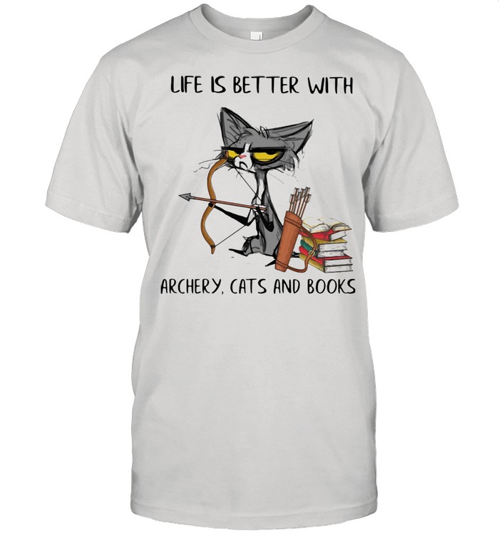 Life Is Better With Archery Cats And Books Black Cat Shirt