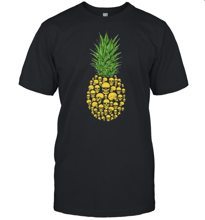 Pineapple Skulls shirt