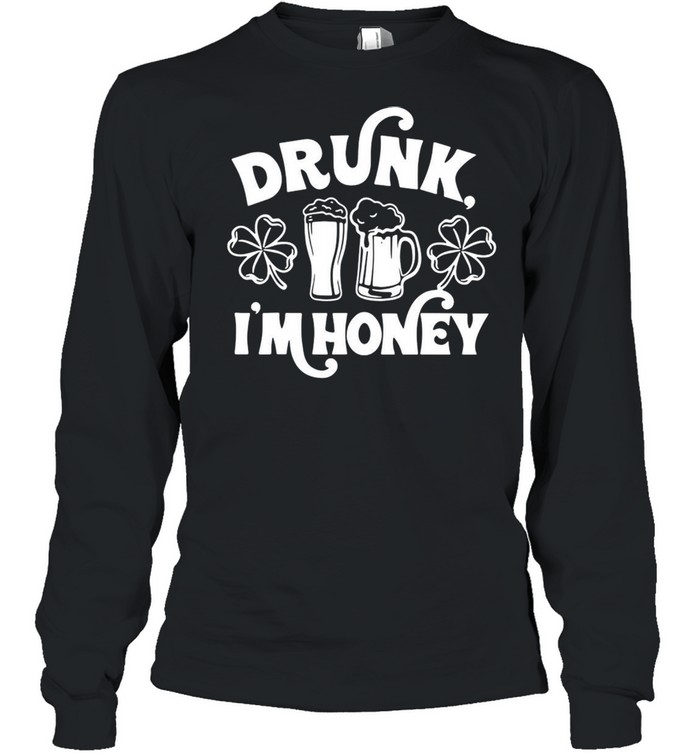 St Patrick’s Day Drunk I’m Honey Couple Matching T-shirt Long Sleeved T-shirt