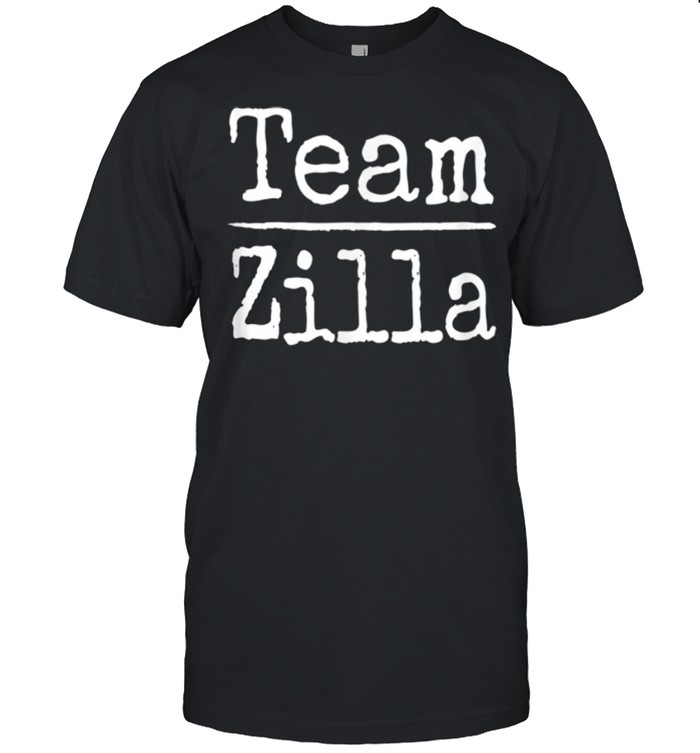 Team Zilla shirt