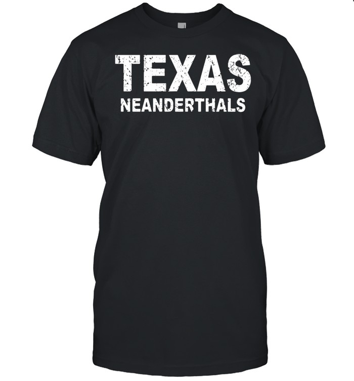 Texas Neanderthals shirt