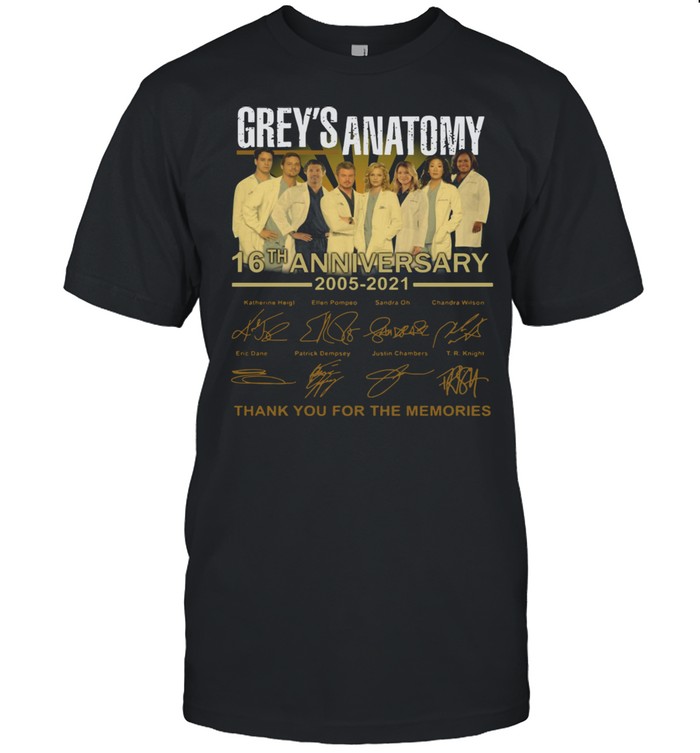 Grey’s Anatomy 16th Anniversary 2005 2021 Signatures Thank You For The Memories Shirt