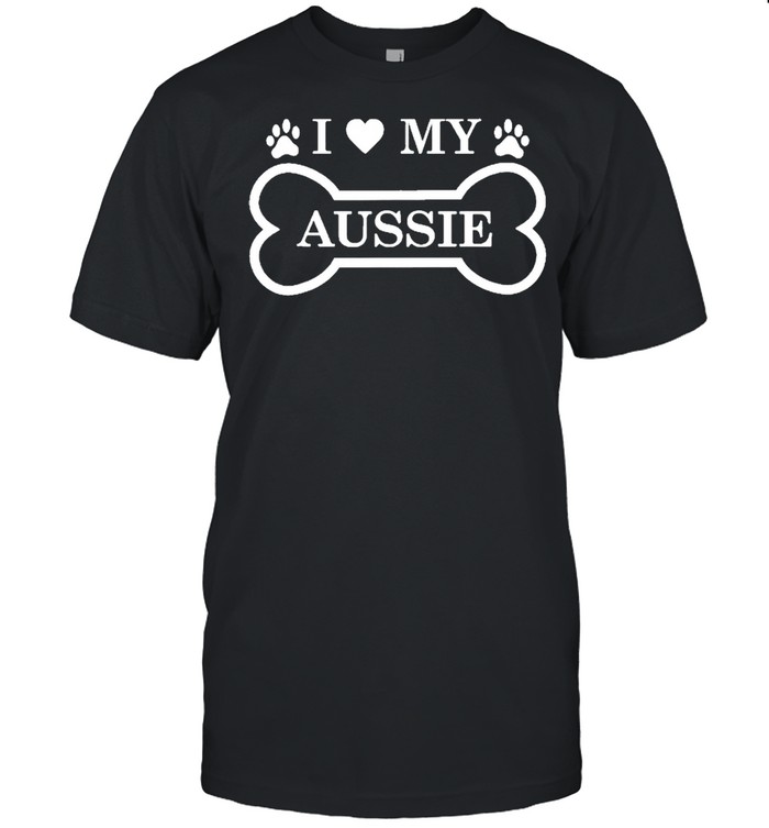 I Love My Aussie Australian Shepherd Dog Lover Shirt