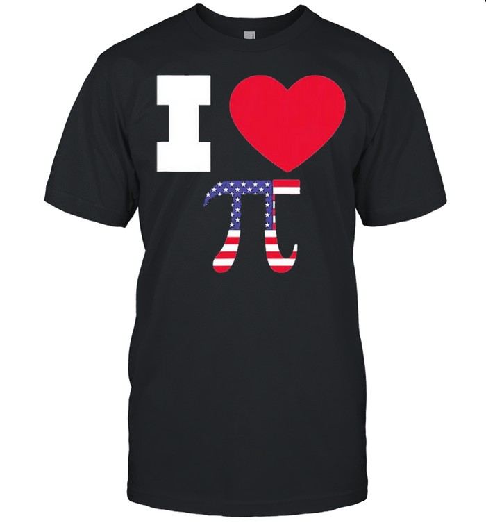 I Love Pi Happy Pi Day Math Celebration Shirt